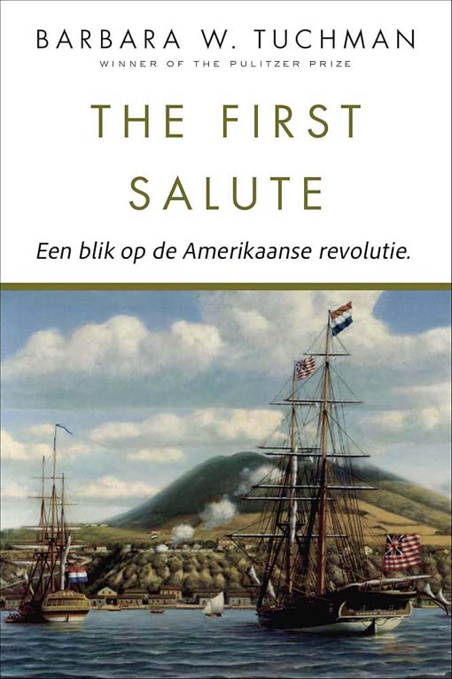 The First Salute, Een Blik Op De Amerikaanse Revolutie