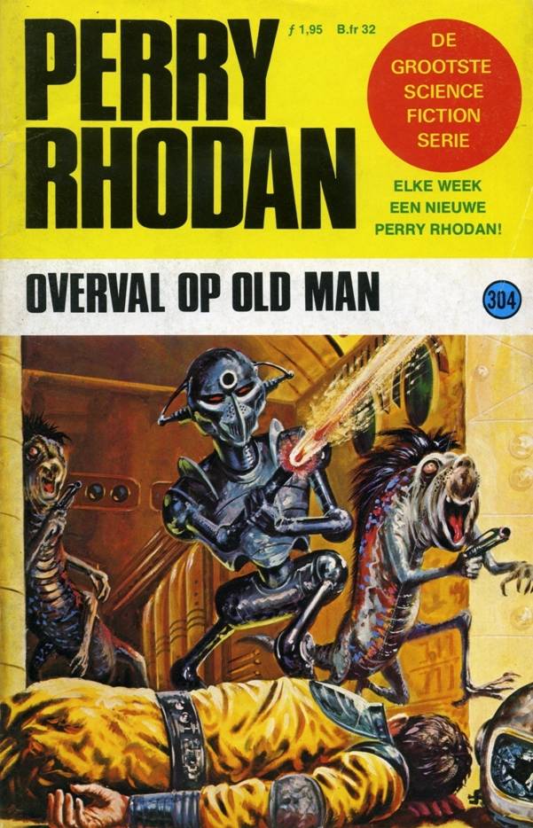 Perry Rhodan 0304 - Overval op Old Man
