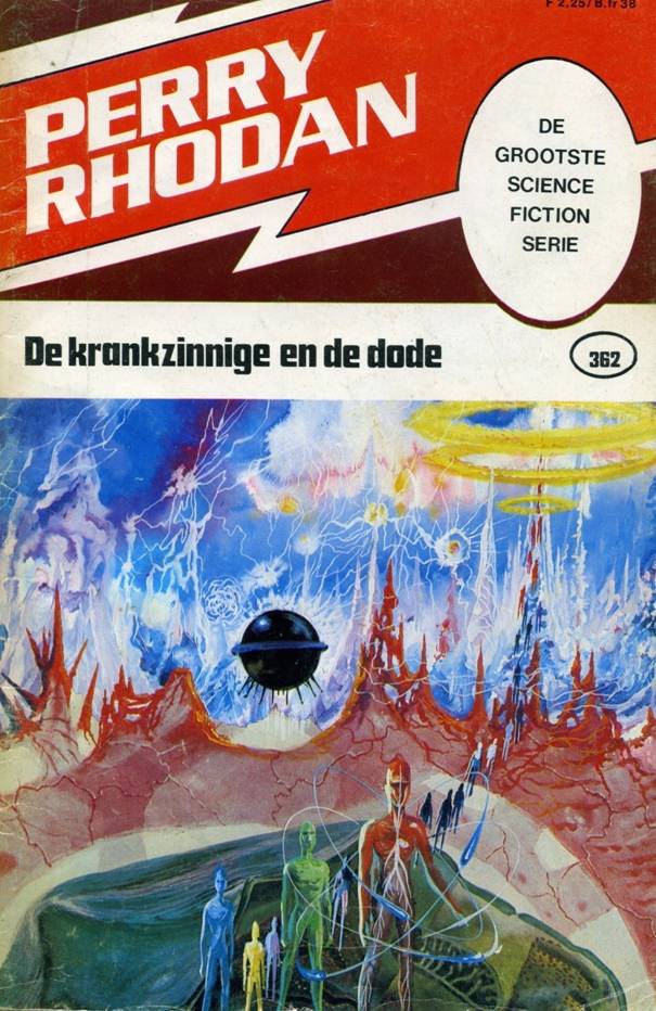 Perry Rhodan 0362 - De krankzinnige en de dode