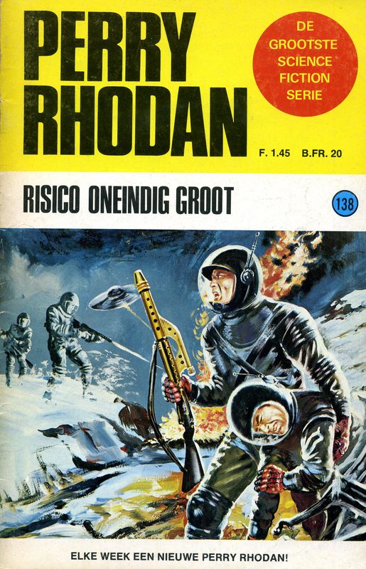 Perry Rhodan 0138 - Risico oneindig groot