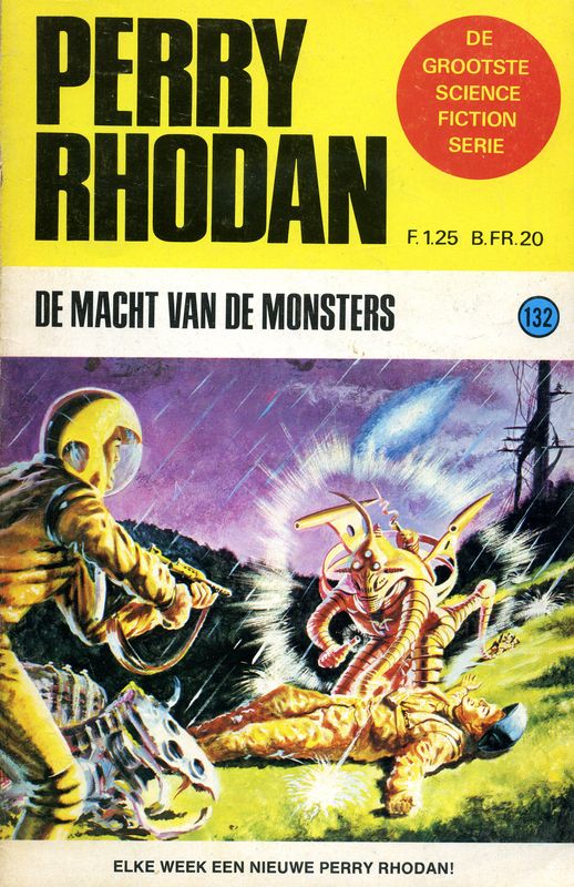 Perry Rhodan 0132 - De macht van de monsters