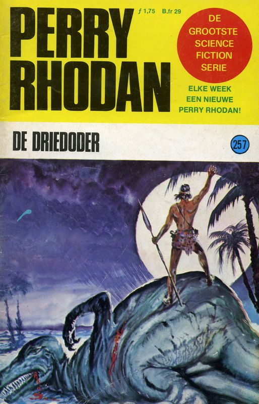 Perry Rhodan 0257 - De driedoder