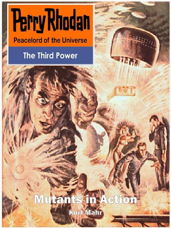 Perry Rhodan - (011) Mutants in Action