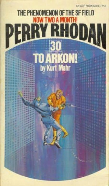 Perry Rhodan - (030) - To Arkon