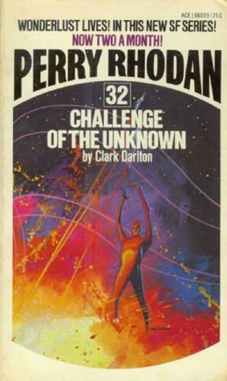 Perry Rhodan - (032) - Challenge of the Un
