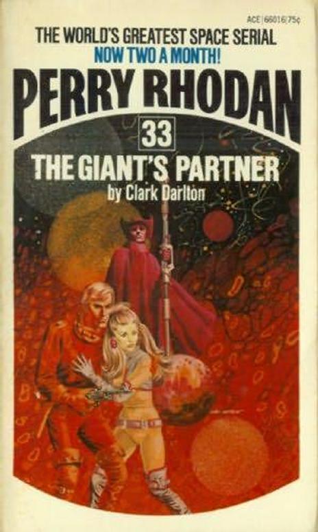 Perry Rhodan - (033) - The Giant's Partner