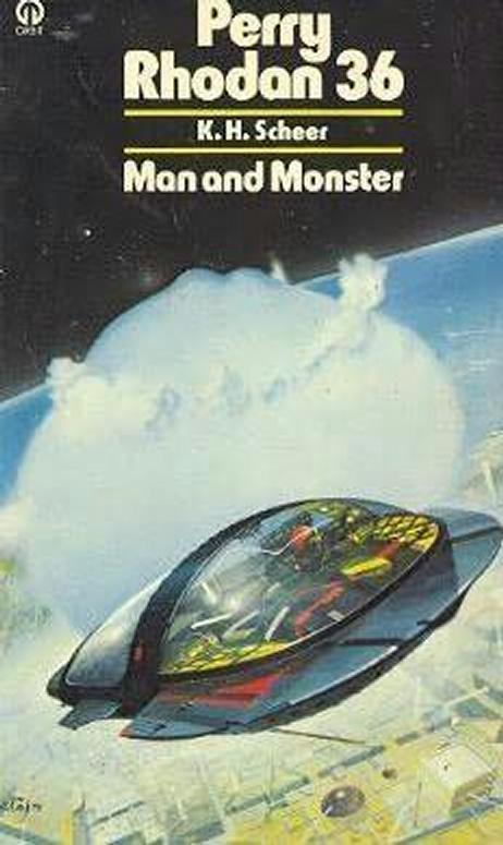 Perry Rhodan - (036) - Man and Monster