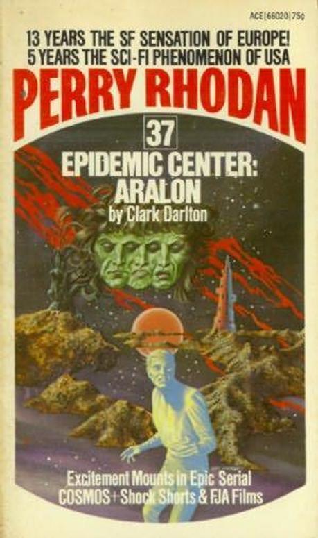 Perry Rhodan - (037) Epidemic Center Aralo