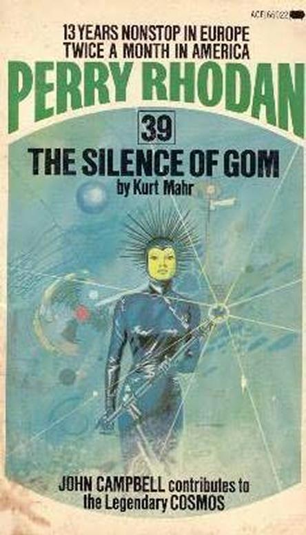 Perry Rhodan - (039) The Silence of Gom