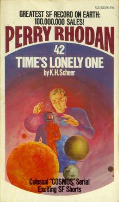Perry Rhodan - (042) Time's Lonely One