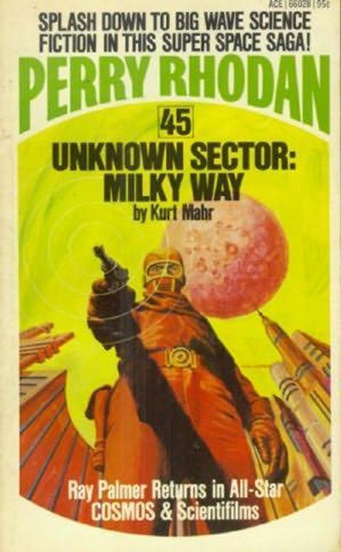 Perry Rhodan - (045) Unknown Sector Milky