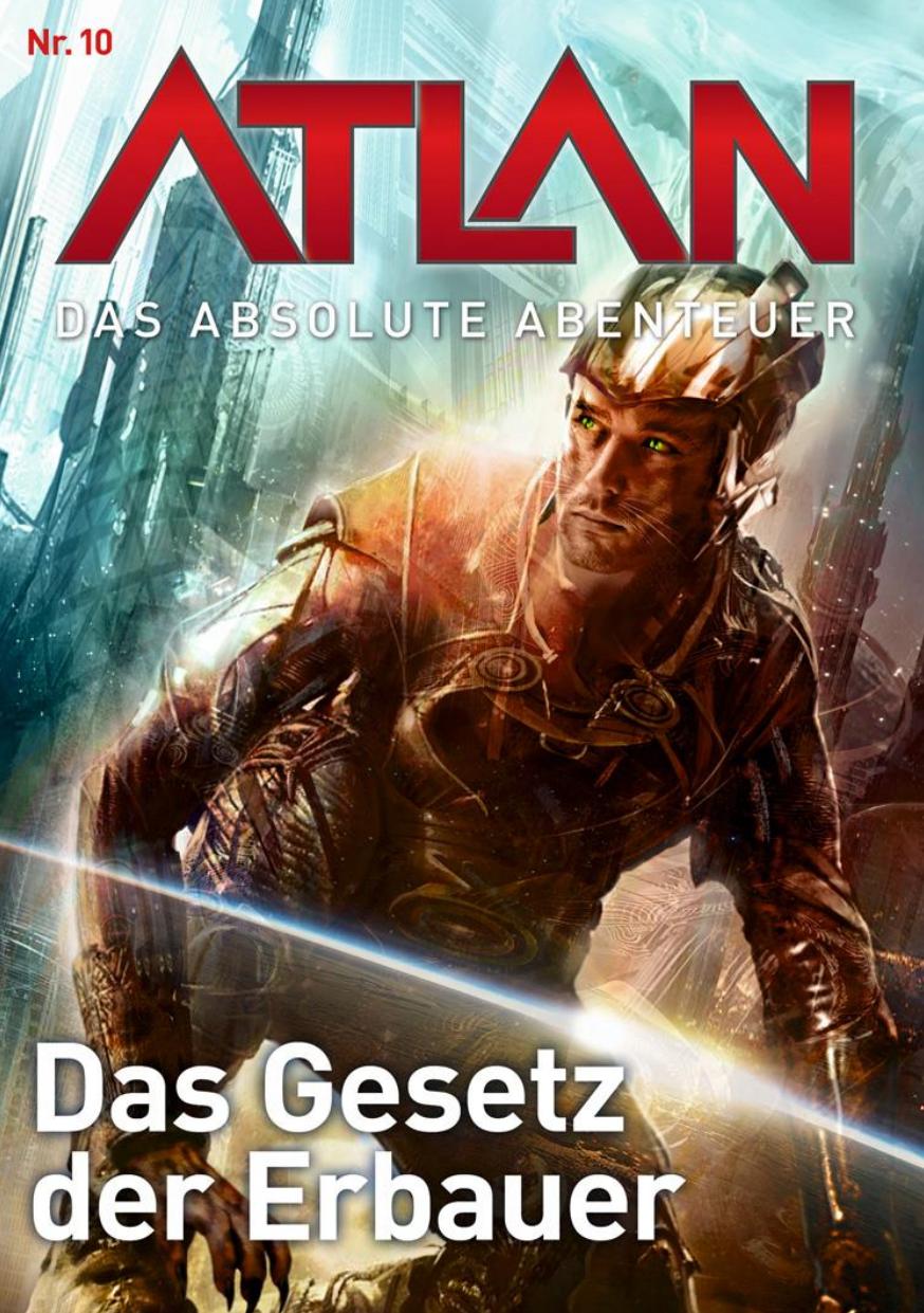 ATB 0010 - Das Gesetz der Erbauer