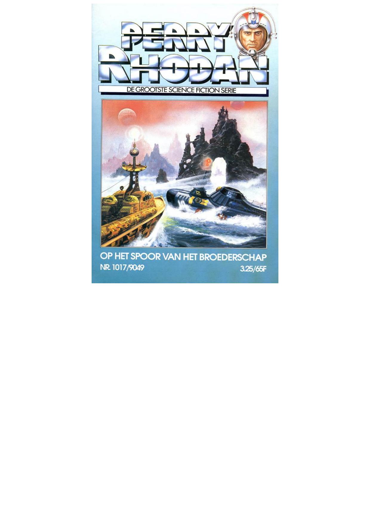 Perry Rhodan 1017 - Op het spoor van de broederschap