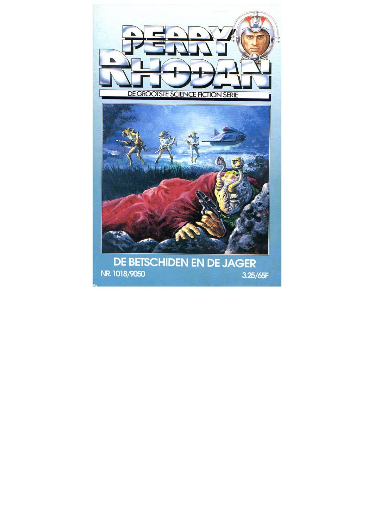 Perry Rhodan 1018 - De Betschiden en de jager