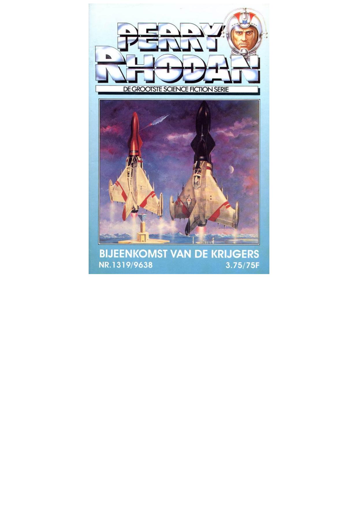 Perry Rhodan 1319 - Bijeenkomst van de Krijgers