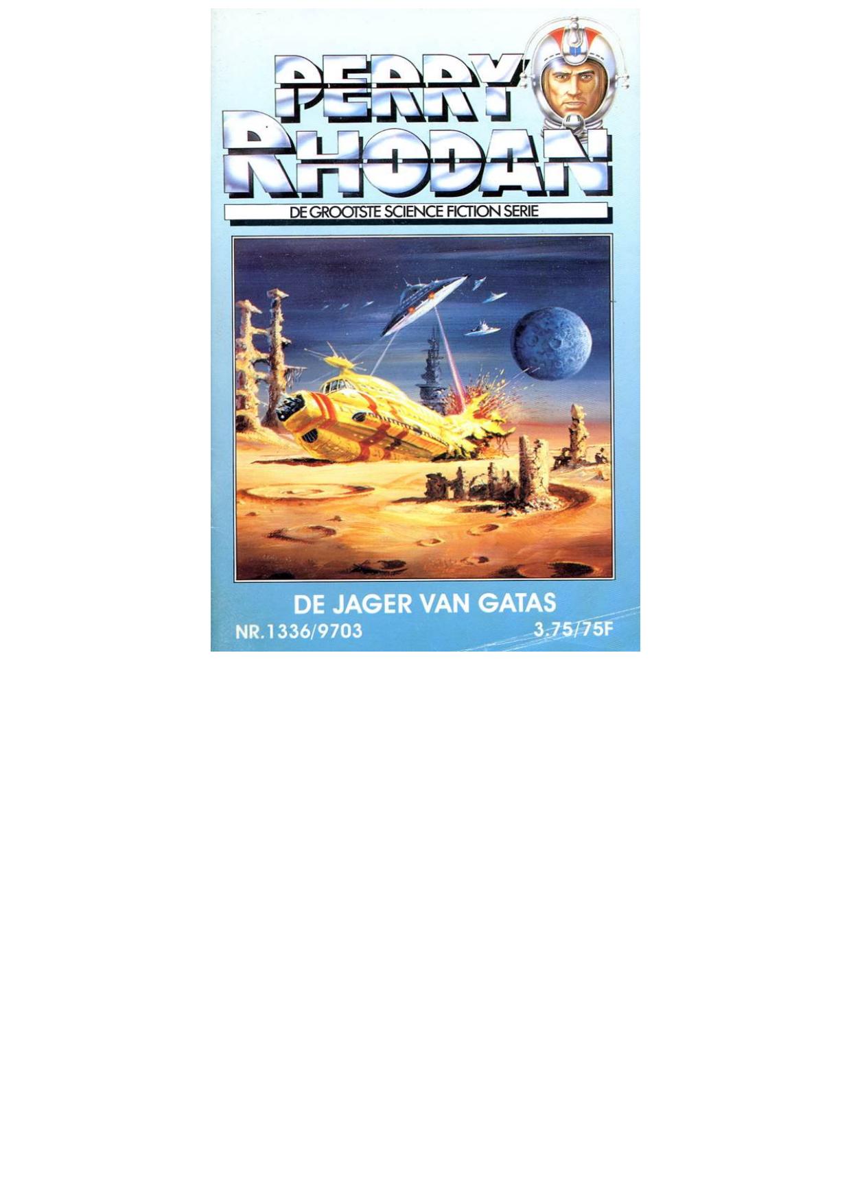 Perry Rhodan 1336 - De jager van Gatas