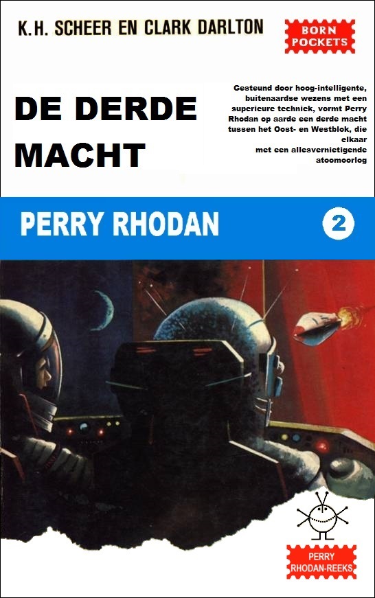Perry Rhodan 0002 - De Derde Macht