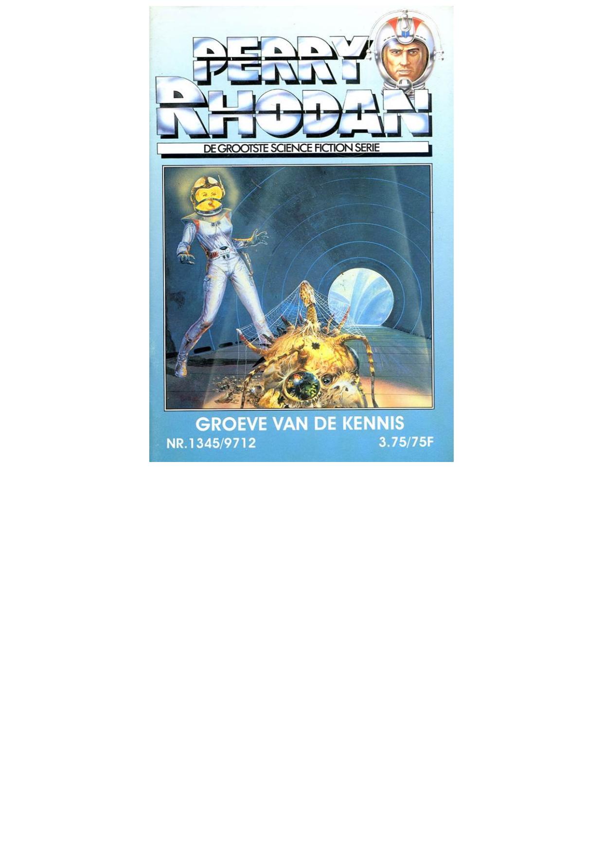 Perry Rhodan 1345 - Groeve van de kennis