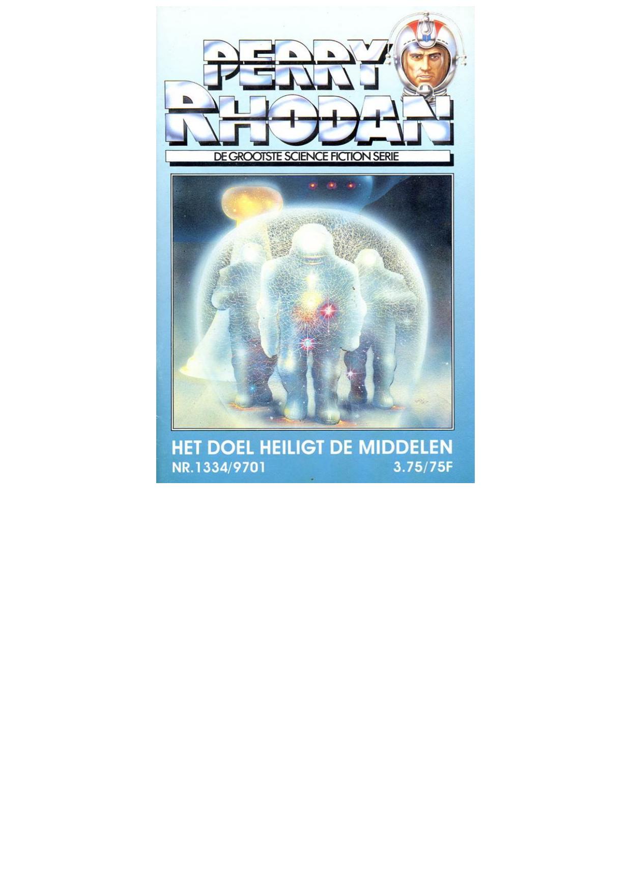 Perry Rhodan 1334 - Het doel heiligt de middelen