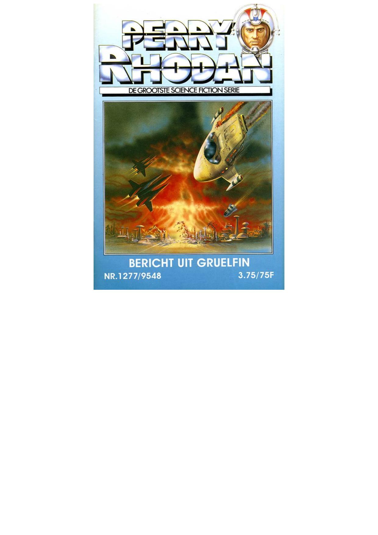 Perry Rhodan 1277 - Bericht uit Gruelfij