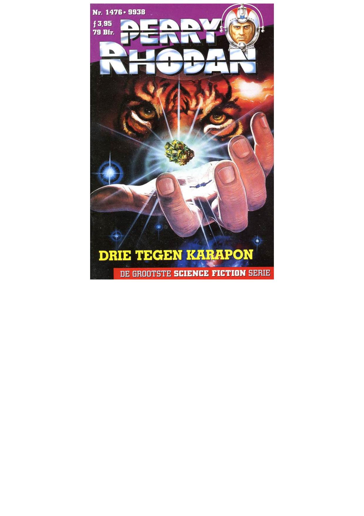 Perry Rhodan 1476 - Drie tegen Karapon