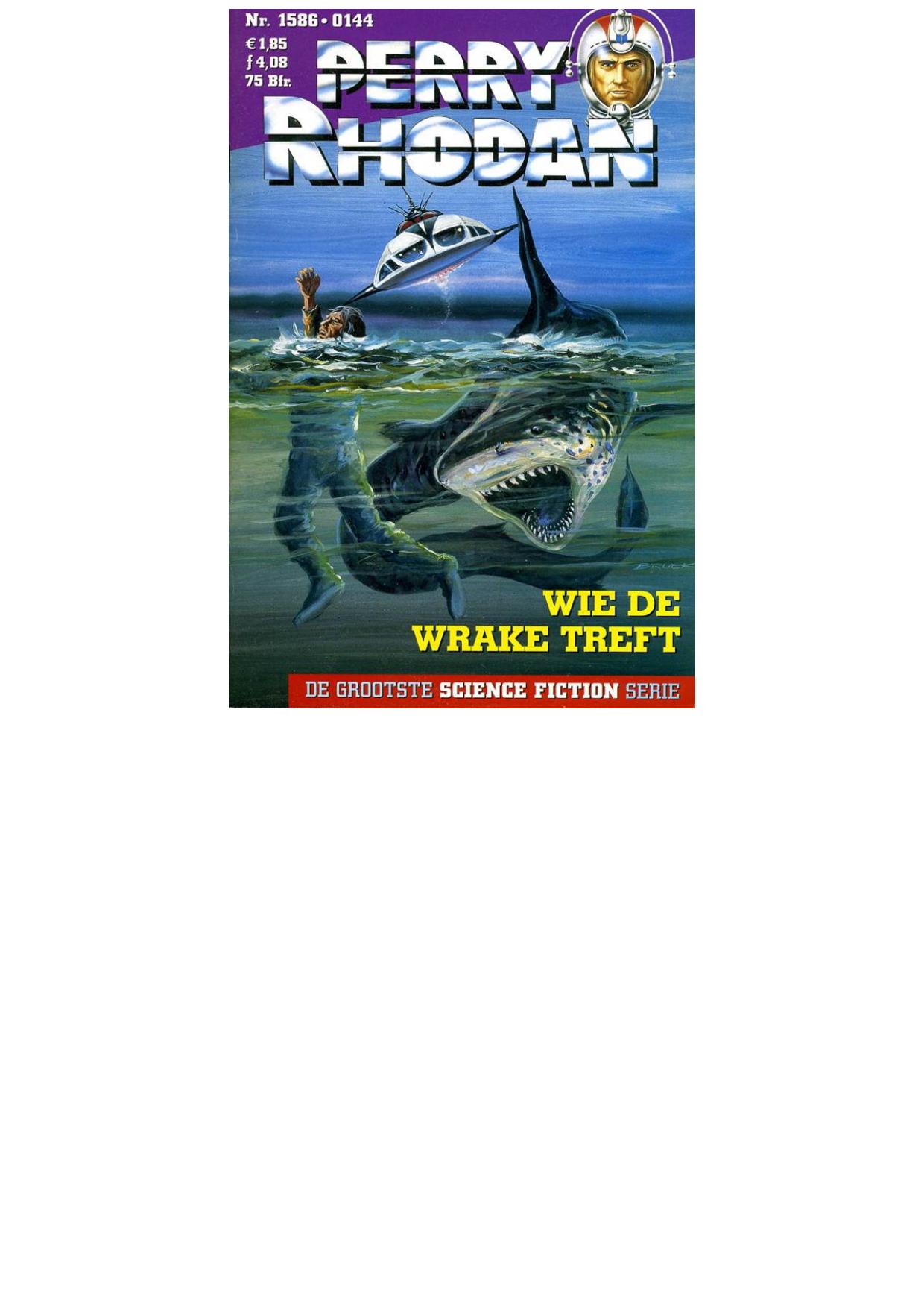 Perry Rhodan 1586 - Wie de wrake treft
