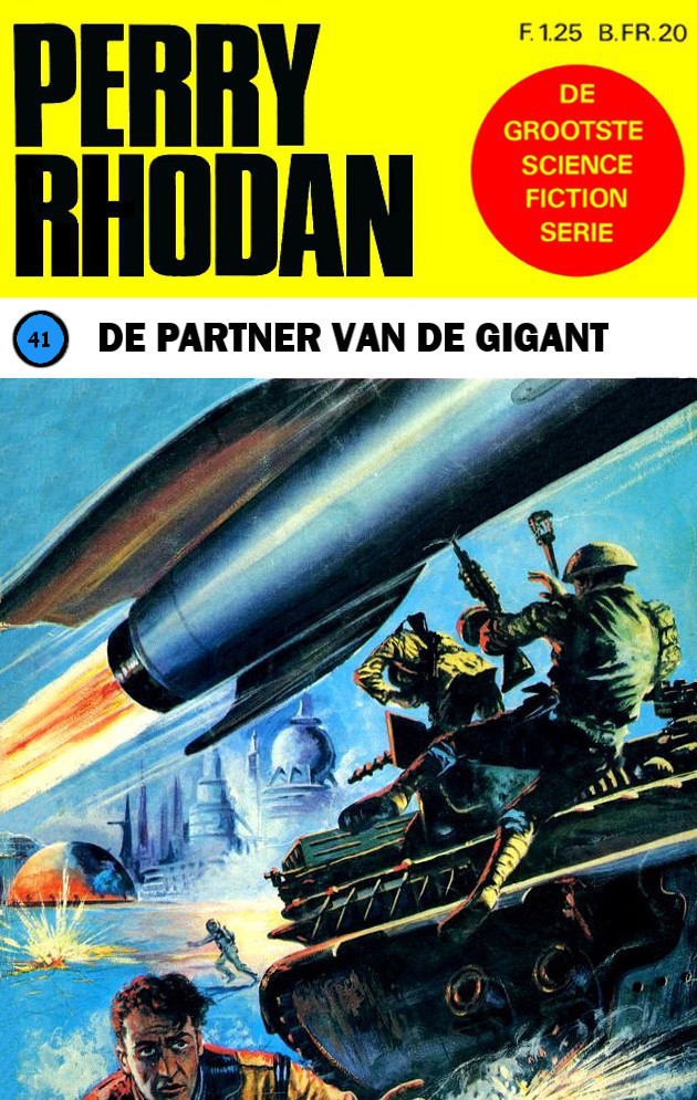 Perry Rhodan 0041 - De partner van de Gigant