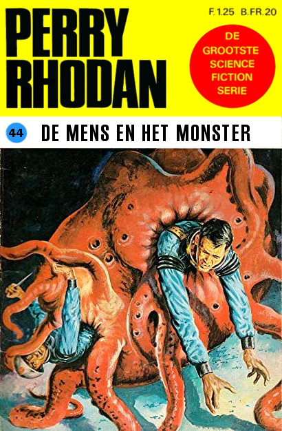 Perry Rhodan 0044 - De mens en het monster