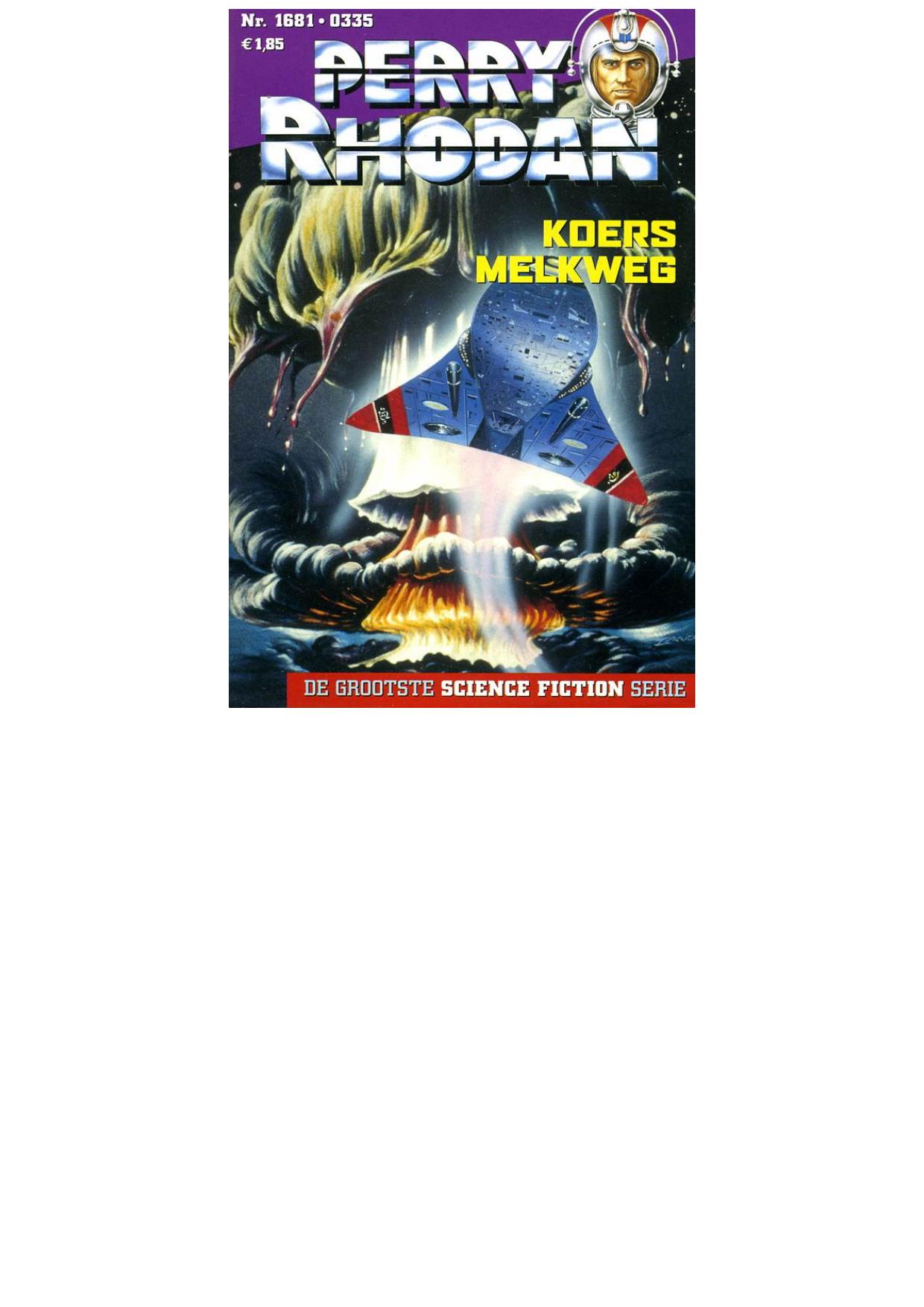 Perry Rhodan 1681 - Koers Melkweg