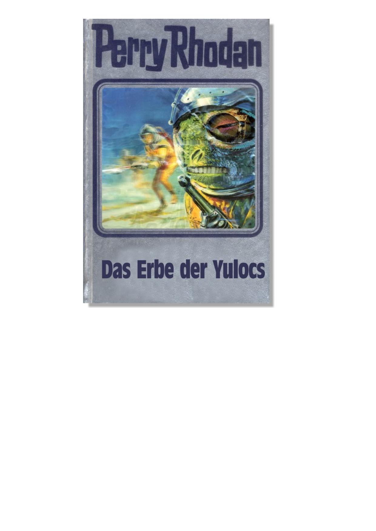Silberband 071 - Das Erbe der Yulocs