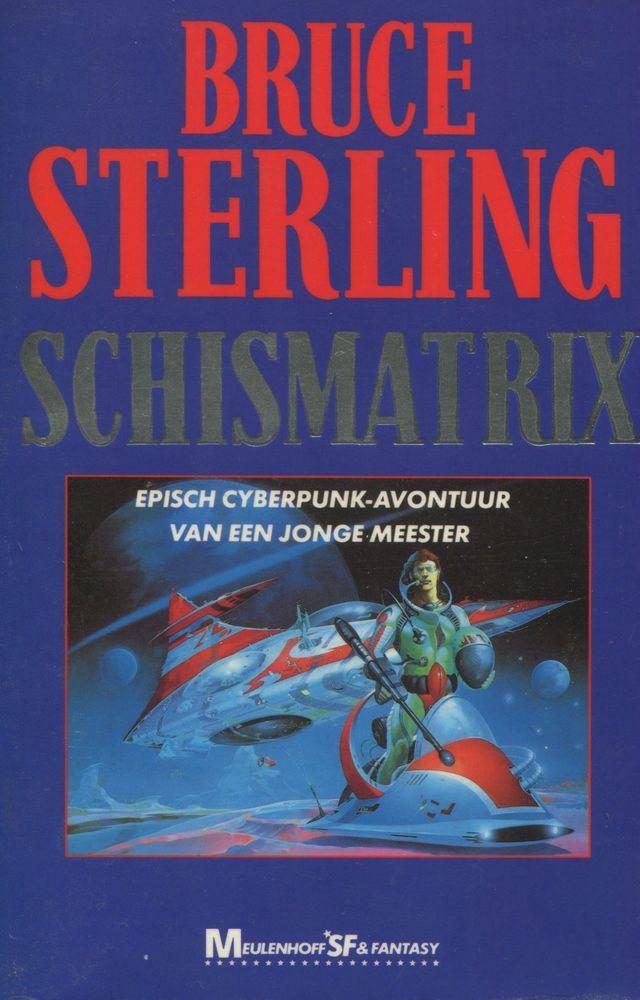 Schismatrix