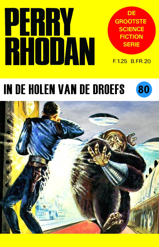 Perry Rhodan 0080 - In de holen van de Droefs