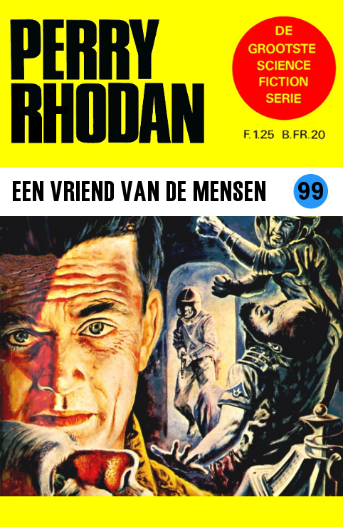 Perry Rhodan 0099 - Een vriend van de mensen