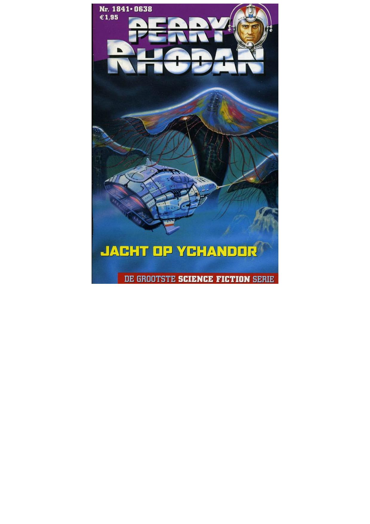 Perry Rhodan 1841 - Jacht op Ychandor