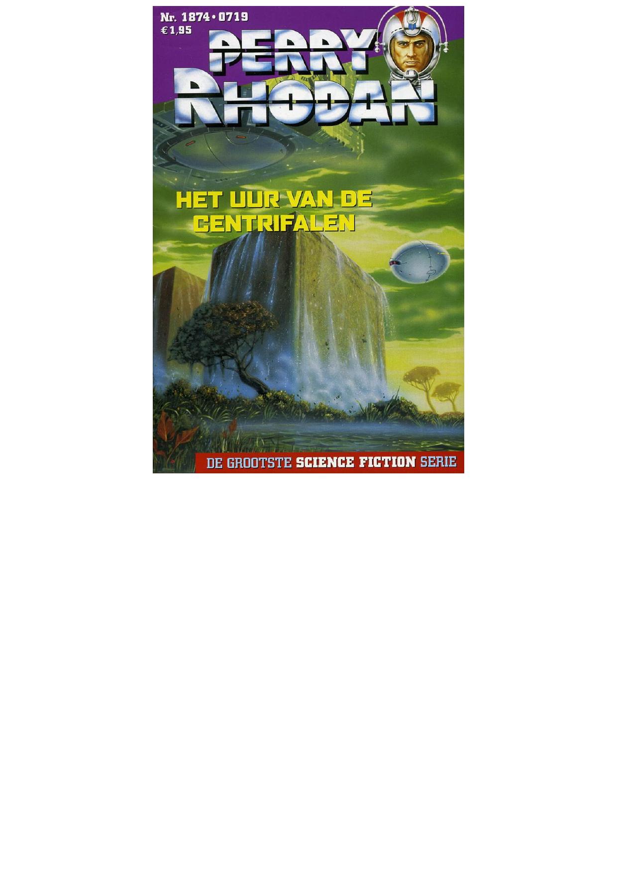 Perry Rhodan 1874 - Het uur van de Centrifalen