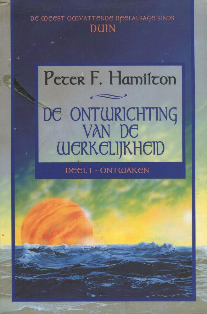 De ontwrichting van de werkelijkheid - Ontwaken