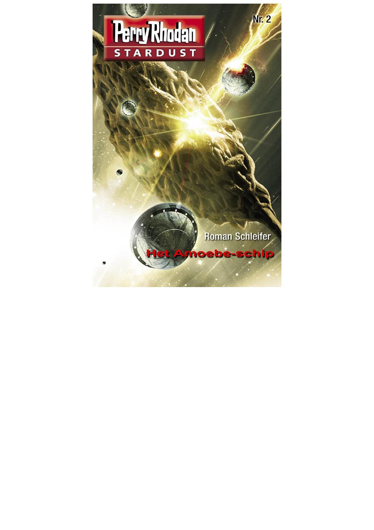Perry Rhodan Stardust 02 - Het amoebeschip