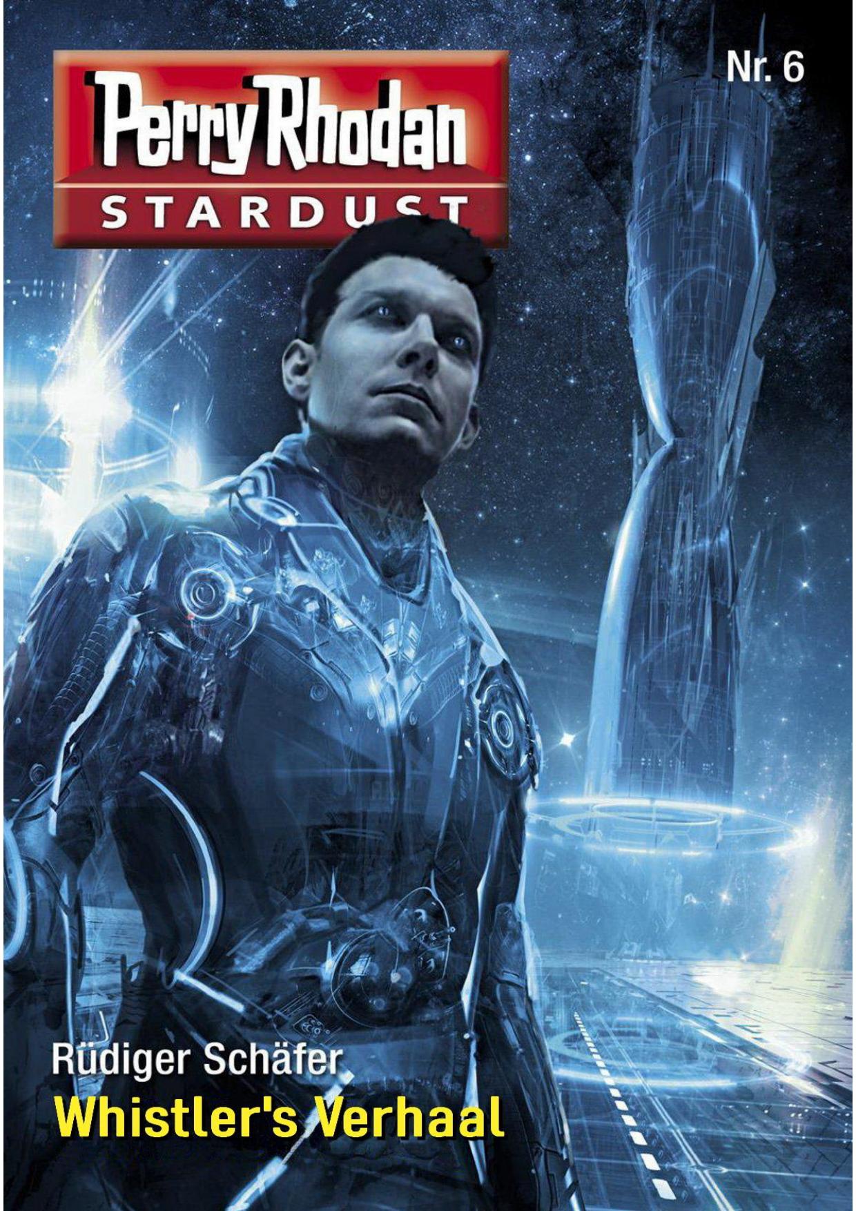 Perry Rhodan Stardust 06