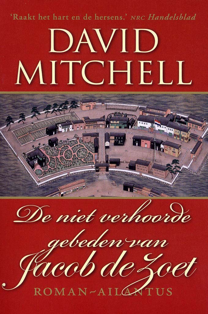 De niet verhoorde gebeden van Jacob de Zoet