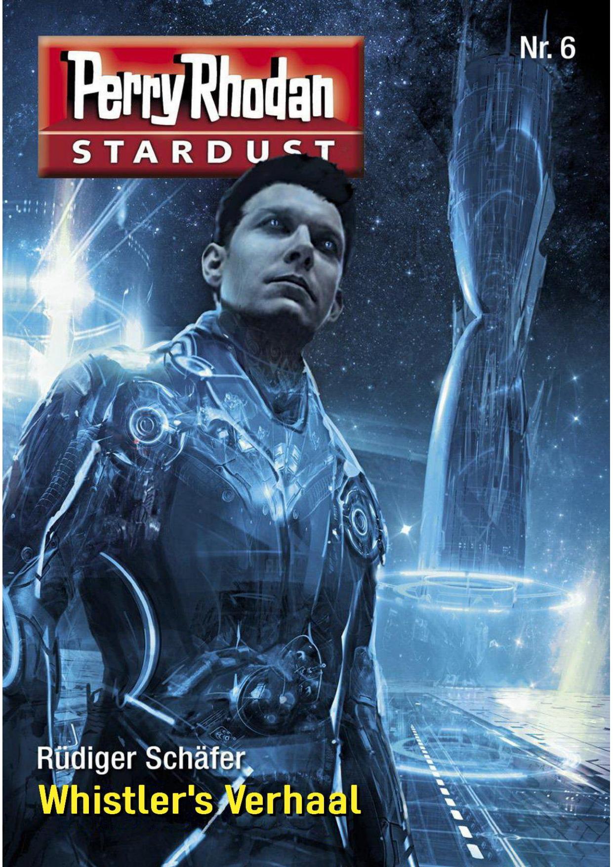 Perry Rhodan Stardust 06