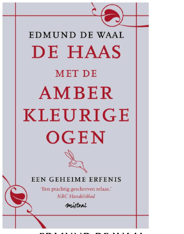 De haas met de amberkleurige ogen