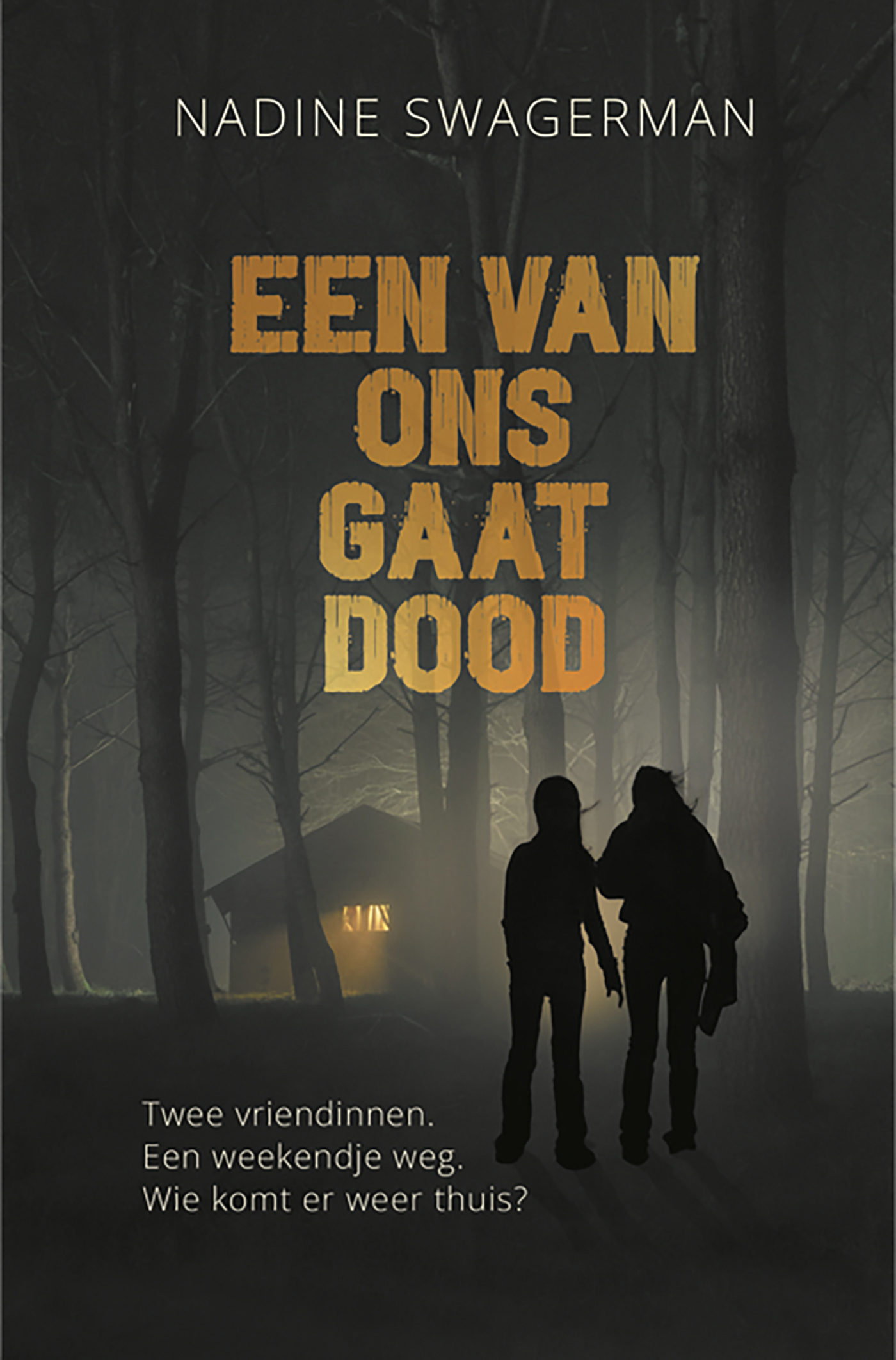 Een van ons gaat dood