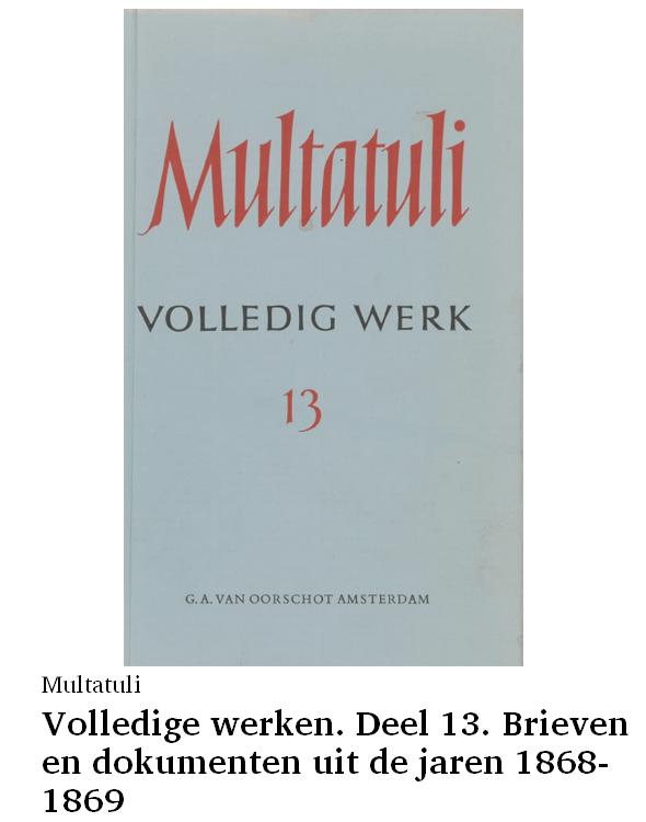 Volledige werken. Deel 13. Brieven en dokumenten uit de jaren 1868-1869