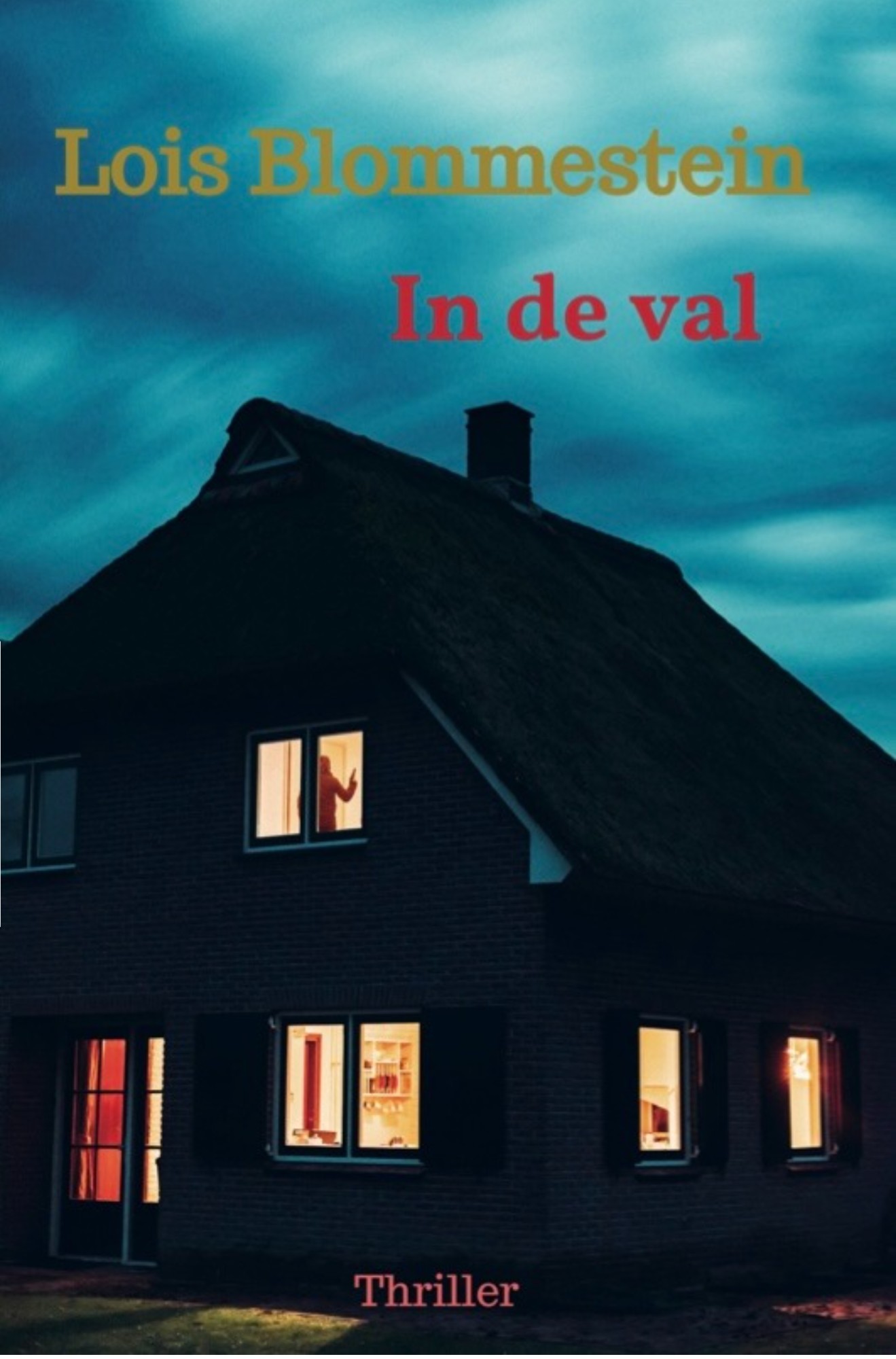 In de val