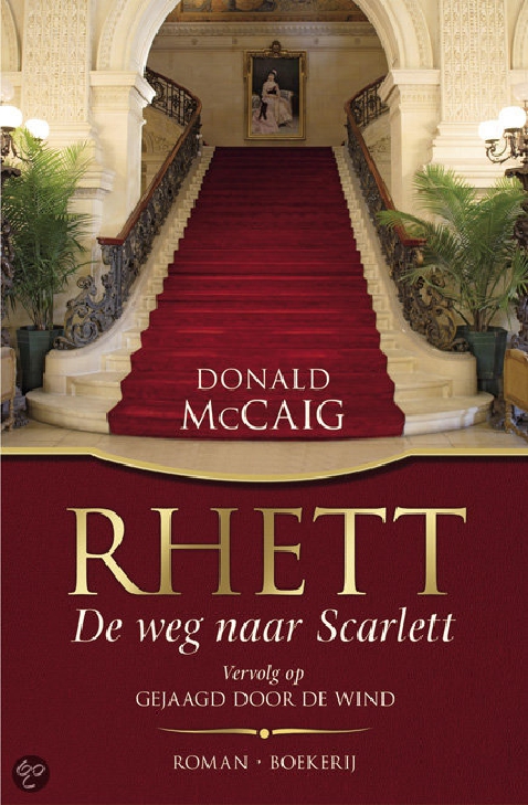 Rhett de weg naar Scarlett - deel 2a