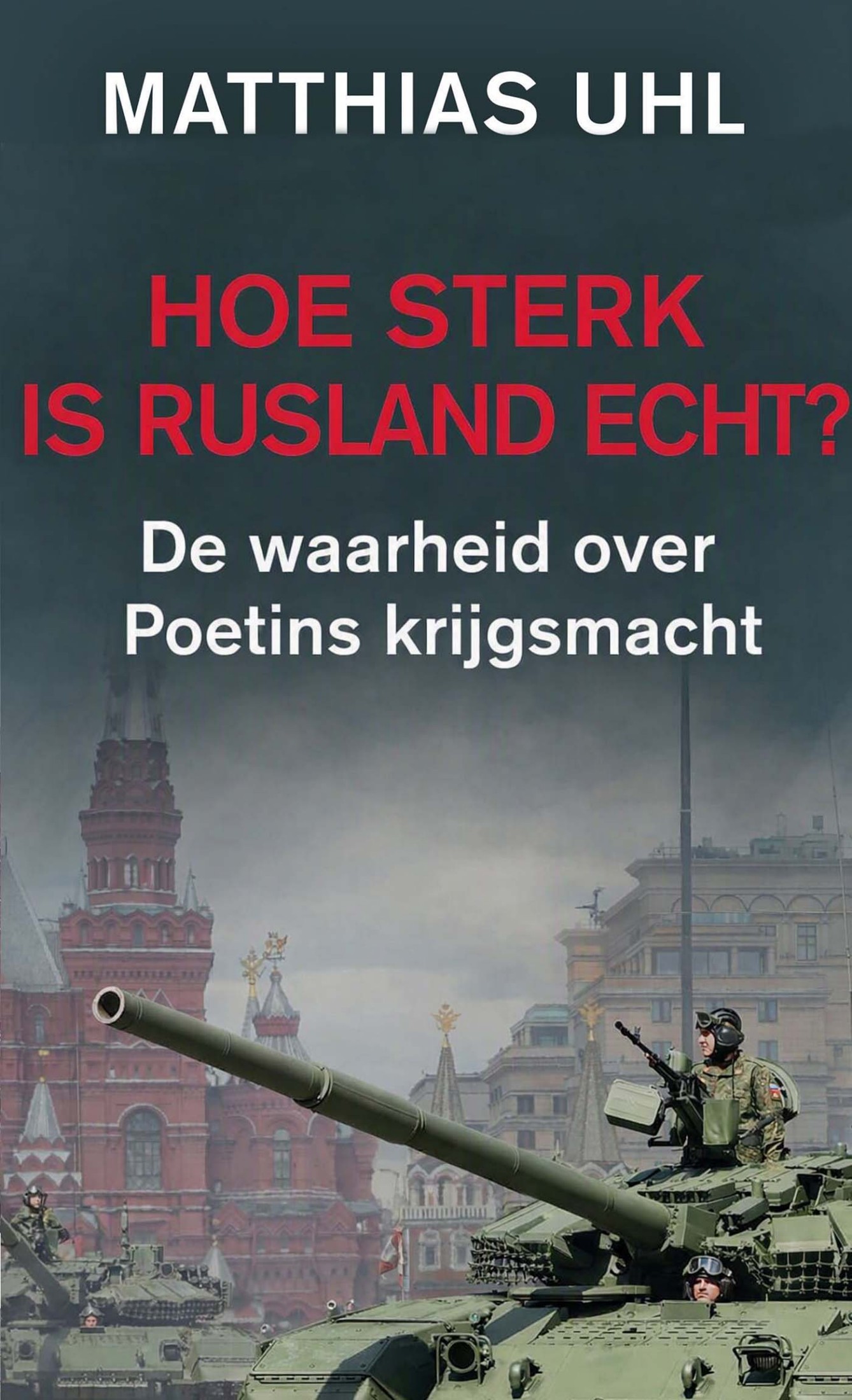 Hoe Sterk Is Rusland Echt
