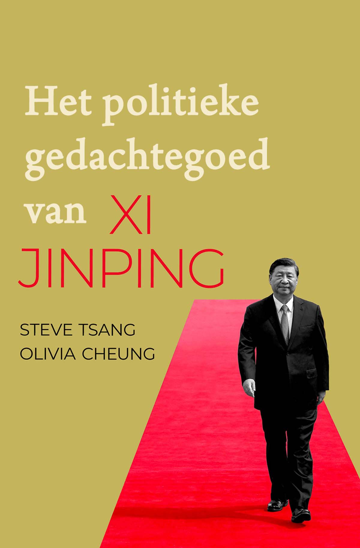 Het Politieke Gedachtegoed Van Xi Jinping
