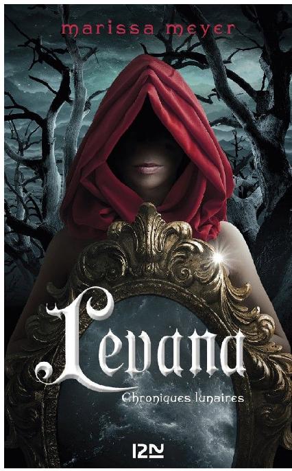 Chroniques lunaires - Levana