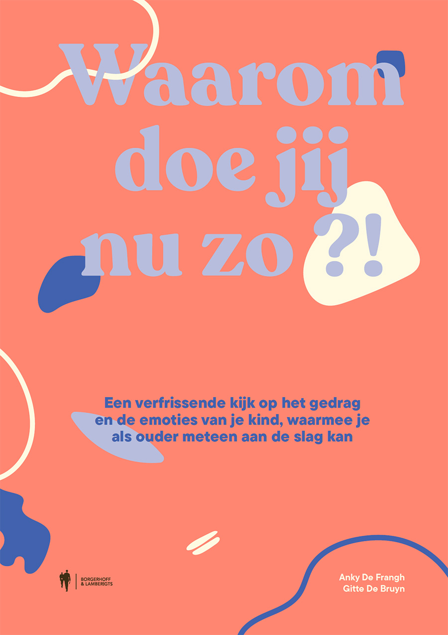 Waarom doe jij nu zo?!