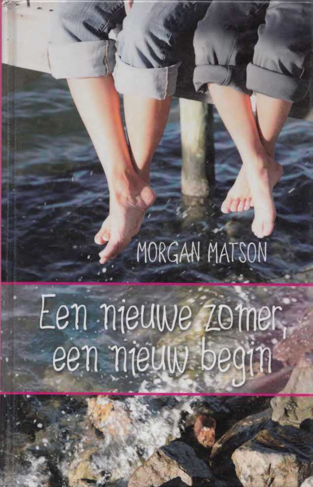 Een nieuwe zomer, een nieuw begin